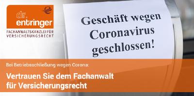 Versicherungsfall Corona - Bayerns Weg bei Betriebsschließungsversicherung erweist sich zunehmend als fauler Kompromiss