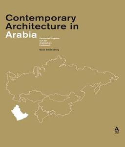 Contemporary Architecture in Arabia