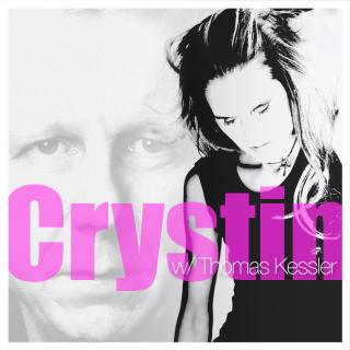 Crystin w/Thomas Kessler