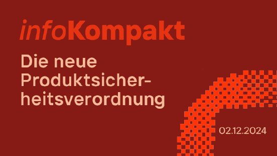 Key-Visual_infoKompakt_Produktsicherheit1.png